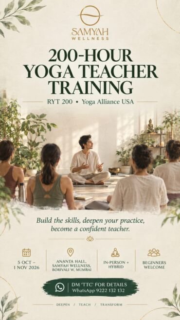 200-Hour Yoga Teacher Training in Mumbai: More Than Just a Certification